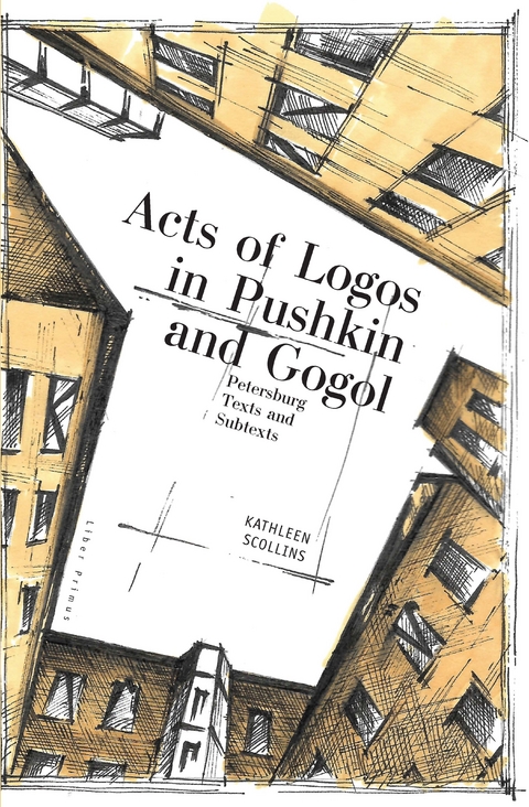 Acts of Logos in Pushkin and Gogol - Kathleen Scollins