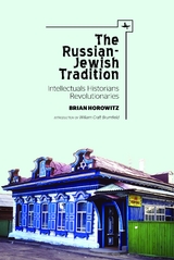 Russian-Jewish Tradition -  Brian Horowitz