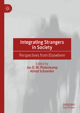 Integrating Strangers in Society - 