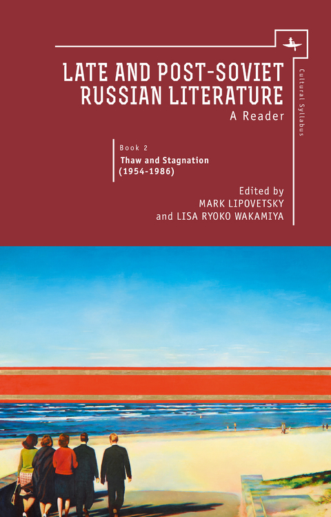 Late and Post Soviet Russian Literature - 