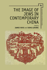 Image of Jews in Contemporary China - 