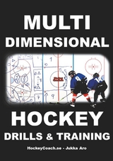 Multidimensional Hockey Drills and Training - Jukka Aro