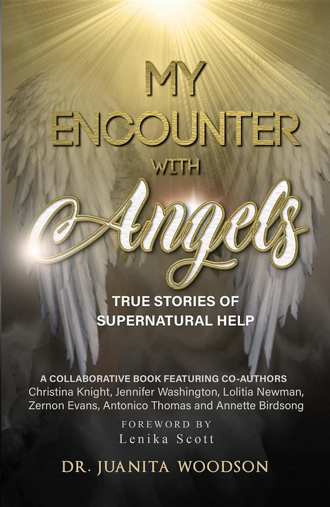 My Encounter With Angels - Dr. Juanita Woodson