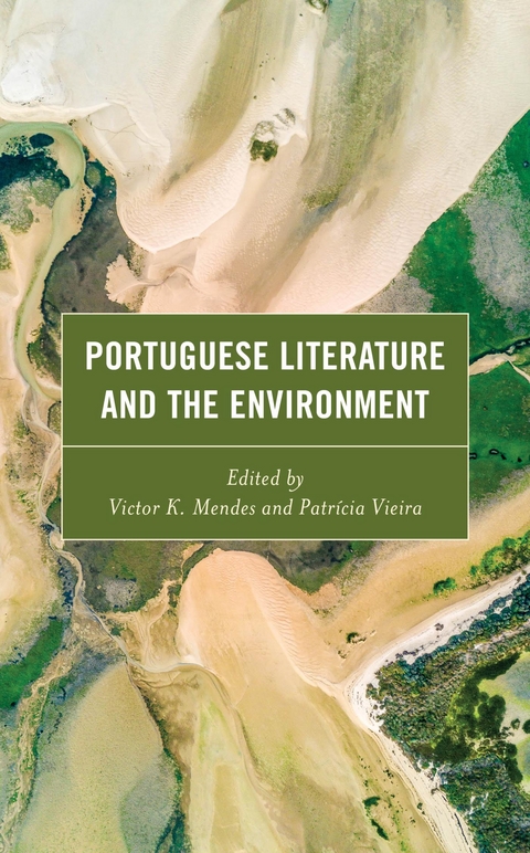 Portuguese Literature and the Environment - 