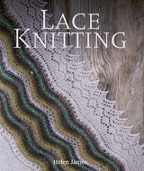 Lace Knitting -  Helen James
