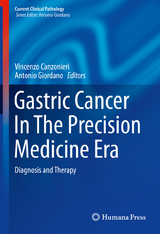 Gastric Cancer In The Precision Medicine Era - 