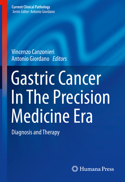 Gastric Cancer In The Precision Medicine Era - 