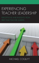 Experiencing Teacher Leadership -  Michael Coquyt