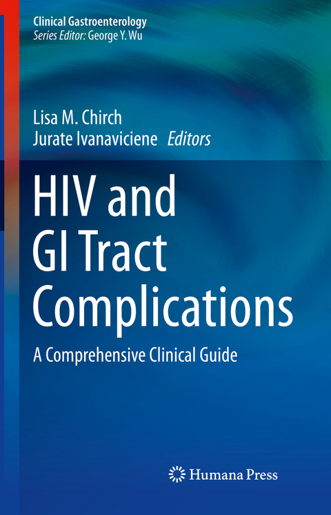 HIV and GI Tract Complications - 