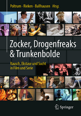 Zocker, Drogenfreaks & Trunkenbolde - 