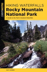 Hiking Waterfalls Rocky Mountain National Park -  Kent Dannen