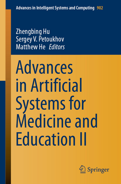 Advances in Artificial Systems for Medicine and Education II - 