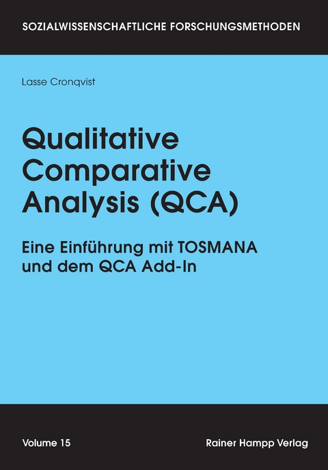 Qualitative Comparative Analysis (QCA) -  Lasse Cronqvist