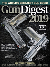 Gun Digest 2019, 73rd Edition - 