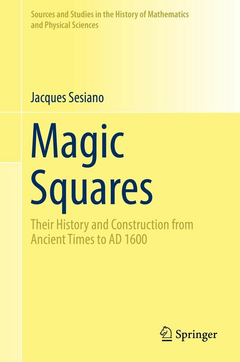 Magic Squares -  Jacques Sesiano