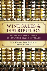 Wine Sales and Distribution -  John C. Crotts,  Byron Marlowe,  Paul Wagner