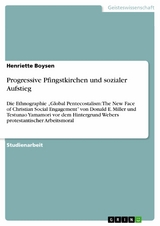 Progressive Pfingstkirchen und sozialer Aufstieg - Henriette Boysen