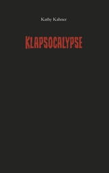 Klapsocalypse - Kathy Kahner