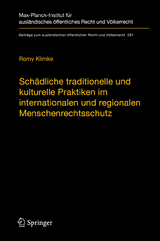 Schädliche traditionelle und kulturelle Praktiken im internationalen und regionalen Menschenrechtsschutz - Romy Klimke