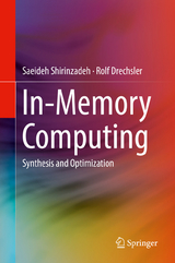 In-Memory Computing - Saeideh Shirinzadeh, Rolf Drechsler