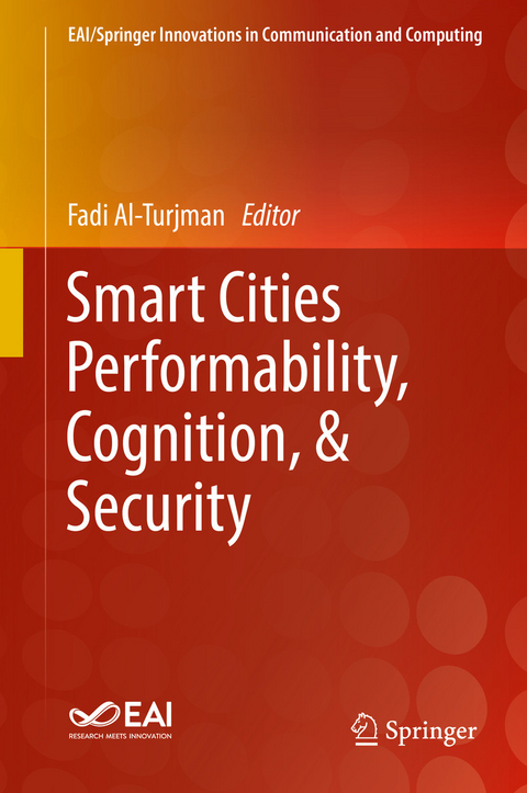 Smart Cities Performability, Cognition, & Security - 