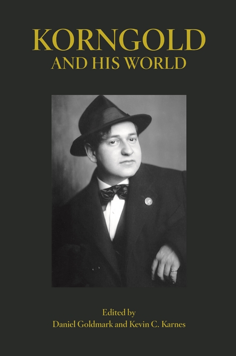 Korngold and His World - 