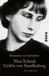 Nina Schenk Gräfin von Stauffenberg -  Konstanze von Schulthess