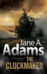 Clockmaker, The -  Jane A. Adams