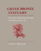 Greek Bronze Statuary -  Carol C. Mattusch