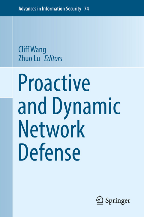 Proactive and Dynamic Network Defense - 