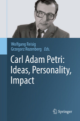Carl Adam Petri: Ideas, Personality, Impact - 