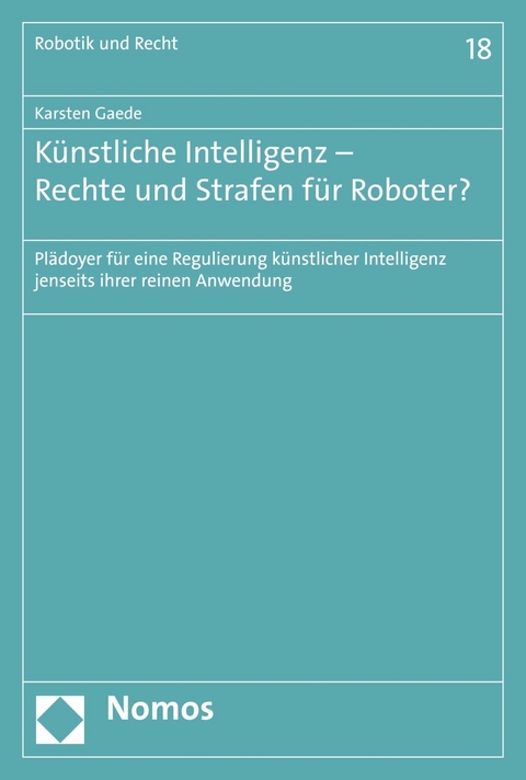 Künstliche Intelligenz - Rechte und Strafen für Roboter? - Karsten Gaede