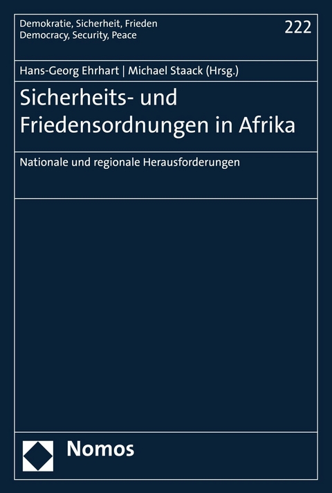 Sicherheits- und Friedensordnungen in Afrika - 