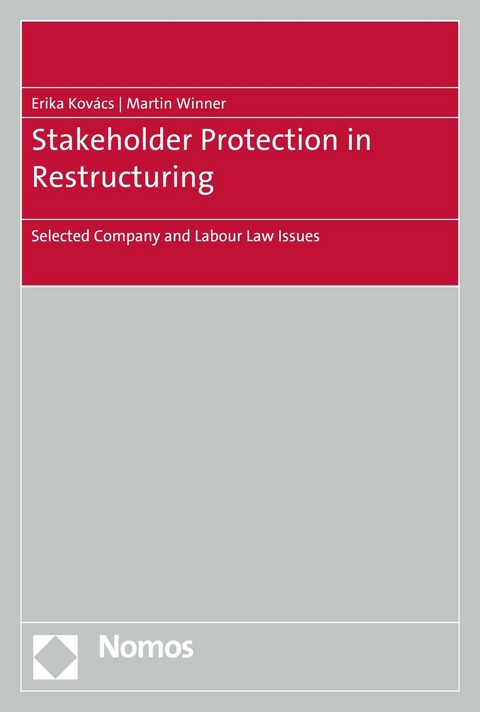Stakeholder Protection in Restructuring - 