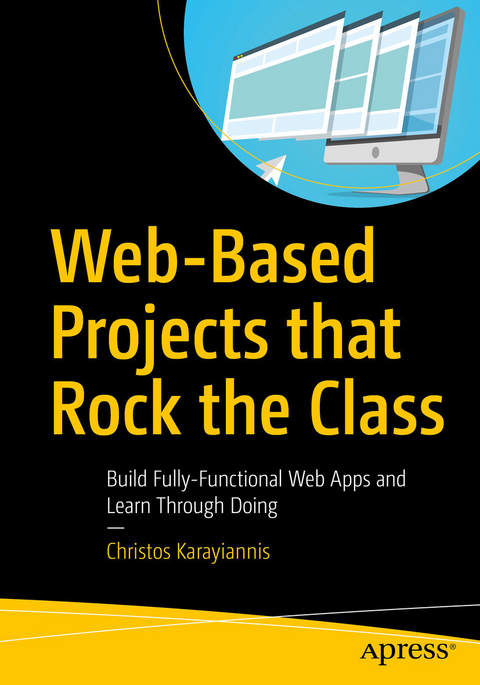 Web-Based Projects that Rock the Class -  Christos Karayiannis