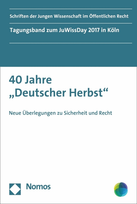 40 Jahre "Deutscher Herbst" - 