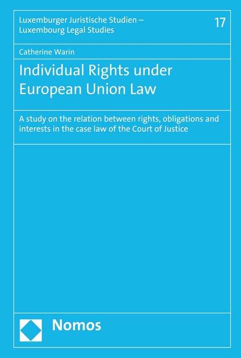 Individual Rights under European Union Law - Catherine Warin