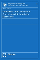 Strafbarkeit rechts motivierter Cyberkriminalität in sozialen Netzwerken -  Martin Wiacek