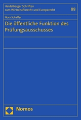 Die öffentliche Funktion des Prüfungsausschusses -  Nora Schaffer