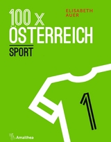 100 x Österreich: Sport - Elisabeth Auer