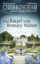 Cherringham - Das Rätsel von Brimley Manor - Matthew Costello, Neil Richards