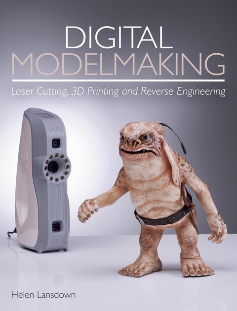 Digital Modelmaking -  Helen Lansdown