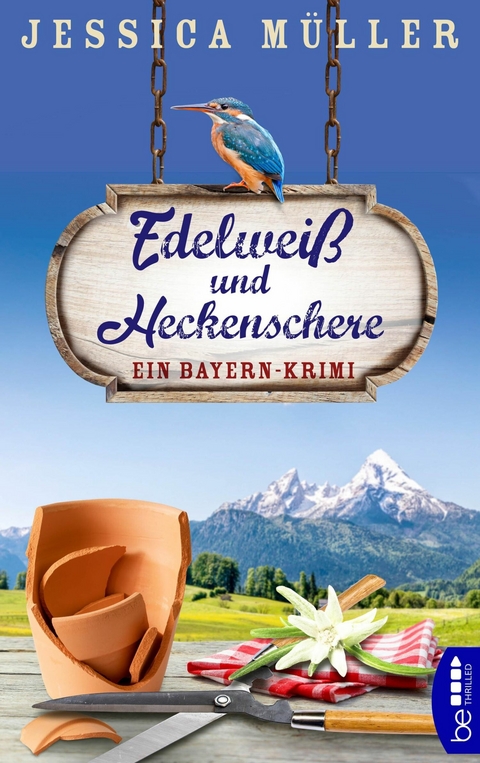 Edelweiß und Heckenschere - Jessica Müller