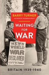 Waiting for War -  Barry Turner