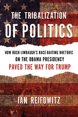 Tribalization of Politics -  Ian Reifowitz