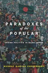 Paradoxes of the Popular -  Nusrat Sabina Chowdhury