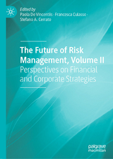 The Future of Risk Management, Volume II - 