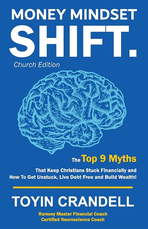 Money Mindset SHIFT. Church Edition - Toyin Crandell