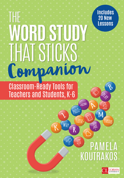 The Word Study That Sticks Companion - Pamela A. Koutrakos