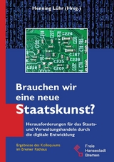 Brauchen wir eine neue Staatskunst? - Henning Lühr